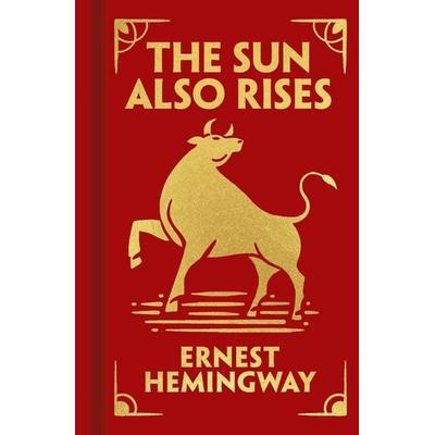 The Sun Also Rises, Gebundene Ausgabe von Ernest Hemingway, Arcturus Publishing, 978-1-398-83039-4