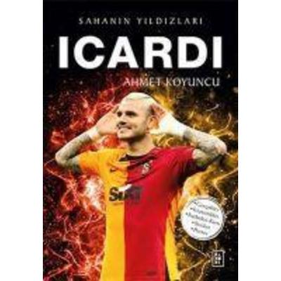 Icardi - Sahanin Yildizlari, Taschenbuch von Ahmet Koyuncu, Parodi Yayinlari