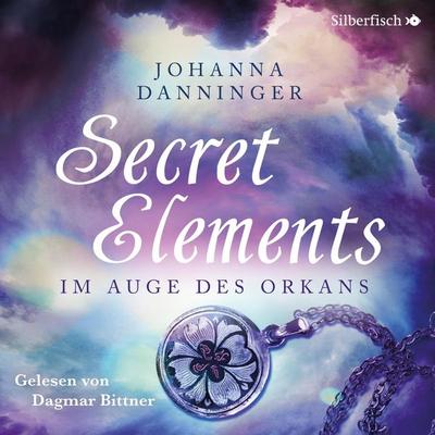 Secret Elements 3: Im Auge des Orkans - Johanna Danninger, Audio, 9783844918281