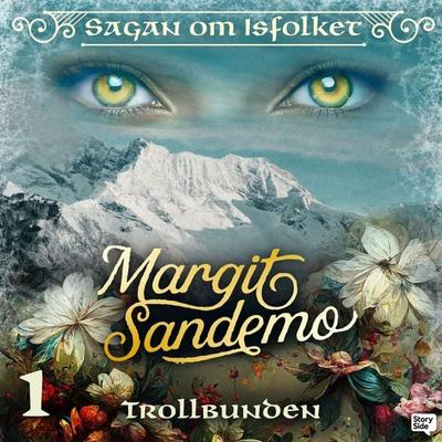 Trollbunden - Margit Sandemo, Audio, 9789187331251
