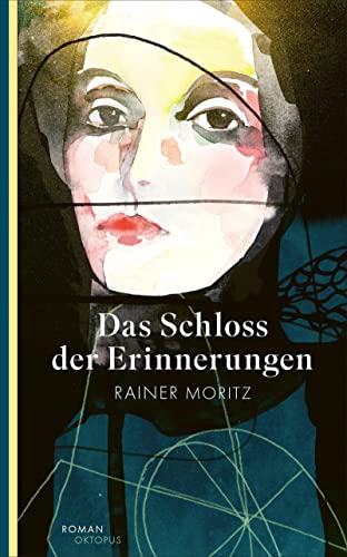 Rainer Moritz - Das Schloss der Erinnerungen - Preis vom 09.10.2026 07:28:09 h