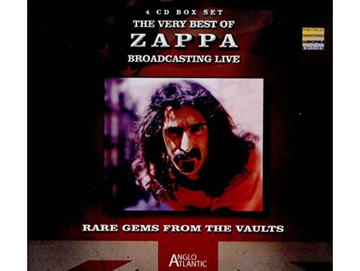 The Very Best Of Zappa: Rare Gems From The Vaults