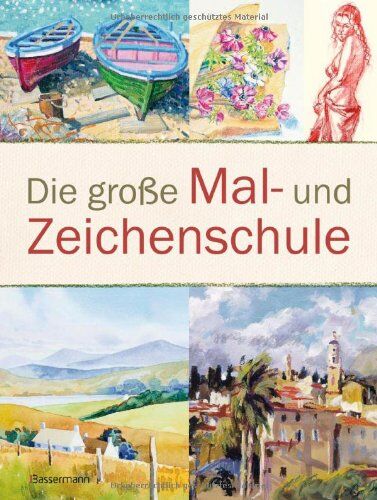 Die große Mal- und Zeichenschule - Preis vom 16.10.2026 11:41:07 h