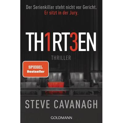Thirteen, Taschenbuch von Steve Cavanagh, Goldmann