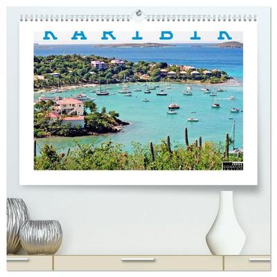 KARIBIK - die Vielfalt genießen (hochwertiger Premium Wandkalender 2026 DIN A2 quer), Kunstdruck in Hochglanz