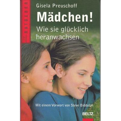 Mädchen!, Taschenbuch von Gisela Storz, Beltz, J
