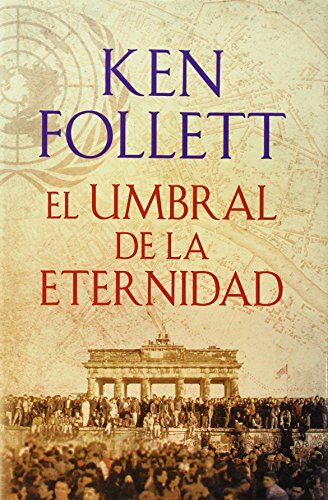 Ken Follett - El umbral de la Eternidad (EXITOS, Band 1001) - Preis vom 18.10.2026 19:22:15 h
