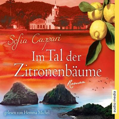 Im Tal der Zitronenbäume - Sofia Caspari, Audio, 9783956399664