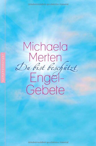 Michaela Merten - Du bist beschützt. Engel-Gebete - Preis vom 15.10.2026 23:06:25 h