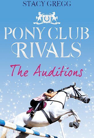 Stacy Gregg - The Auditions (Pony Club Rivals) - Preis vom 30.09.2026 09:01:18 h