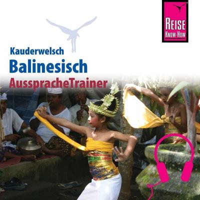 Reise Know-How Kauderwelsch AusspracheTrainer Balinesisch - Günter Spitzing, Audio, 9783958520158