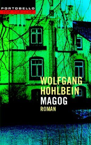 Wolfgang Hohlbein - Magog. - Preis vom 02.10.2026 23:42:20 h