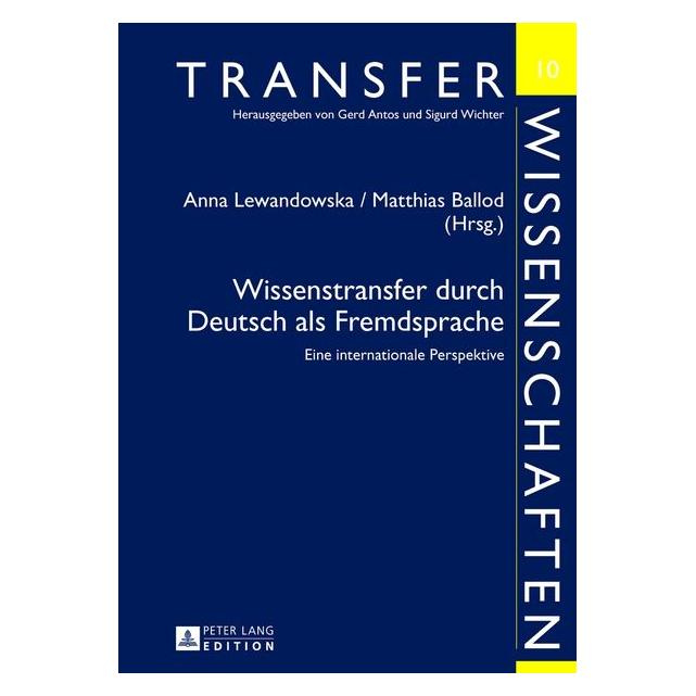 Peter Lang Wissenstransfer durch Deutsch als Fremd (Deutsch, Hardcover, Anna Lewandowska, Matthias Ballod) (67837036)