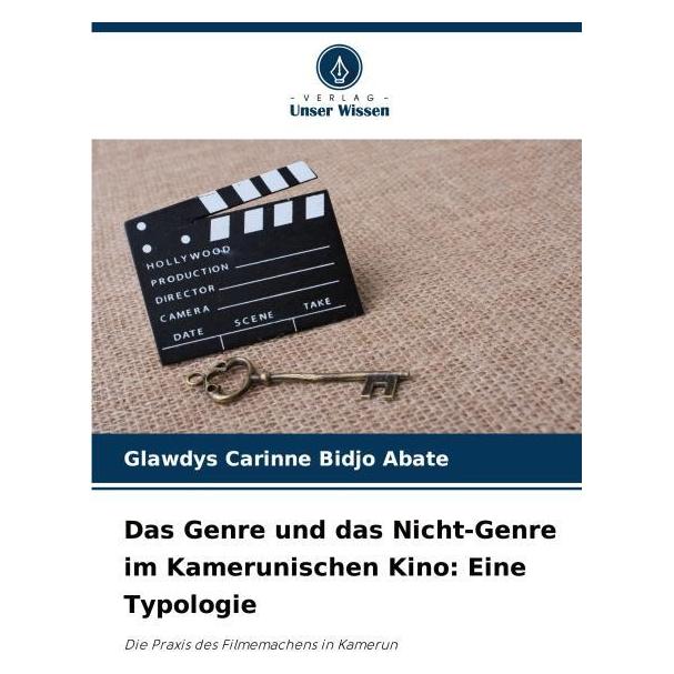 Umbreit Das Genre und das Nicht-Genre im Kamerunischen Kino: Eine Typologie (Deutsch, Glawdys Carinne Bidjo Abate) (69111624)