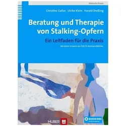 Beratung und Therapie von Stalking-Opfern, Fachbücher von Ulrike Klein