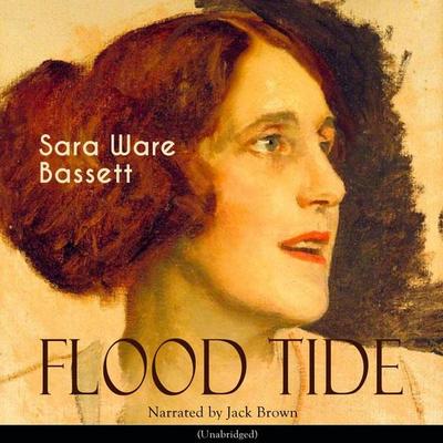 Flood Tide - Sara Ware Bassett, Audio, 4251177577260