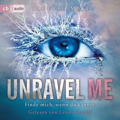 Unravel Me - Tahereh Mafi, Audio, 9783837166613