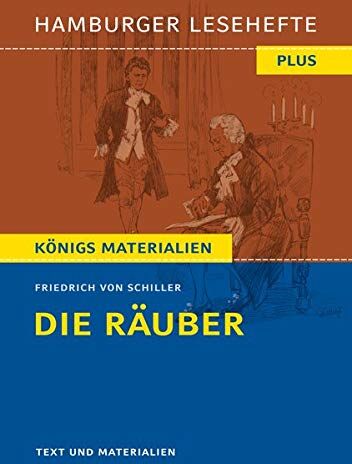 Friedrich Schiller - Die Räuber: Hamburger Leseheft plus Königs Materialien (Hamburger Lesehefte PLUS / Königs Materialien) - Preis vom 09.10.2026 07:28:09 h