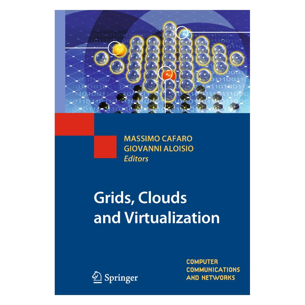 Springer Grids, Clouds and Virtualization (Englisch, Giovanni Aloisio, Massimo Cafaro) (55501822)