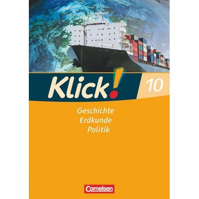 Klick! Geschichte, Erdkunde, Politik - 10. Schuljahr - Ausgabe ab 2007 - Westliche Bundesländer - Arbeitsheft, Taschenbuch von Christine Fink,Oliver