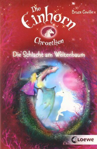 Bruce Coville - Die Einhornchroniken. Die Schlacht am Weltenbaum - Preis vom 19.10.2026 19:33:35 h