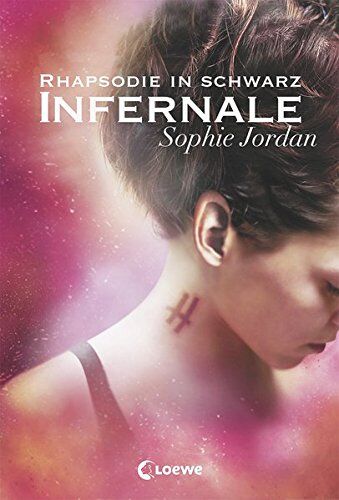 Sophie Jordan - Infernale - Rhapsodie in Schwarz - Preis vom 13.10.2026 11:25:28 h