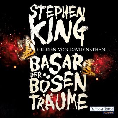 Basar der bösen Träume - Stephen King, Audio, 9783837132847
