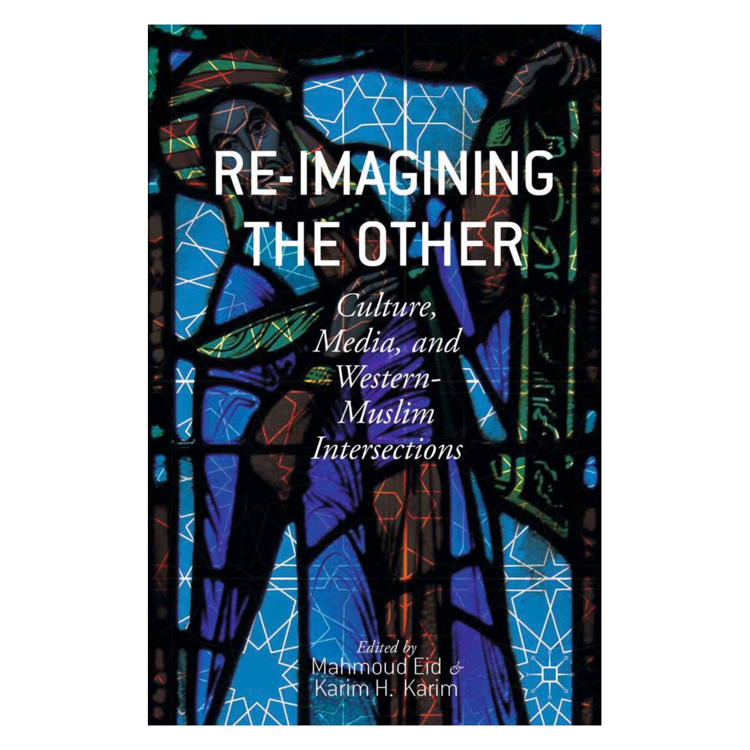 Springer Re-Imagining the Other (Englisch, Softcover, K. Karim, M. Eid) (55836488)