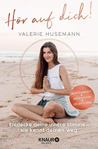 Valerie Husemann - Hör auf dich! Entdecke deine innere Stimme - sie kennt deinen Weg - Preis vom 09.10.2026 07:28:09 h