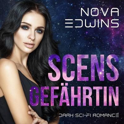 Scens Gefährtin - Nova Edwins, Audio, 4066339699892