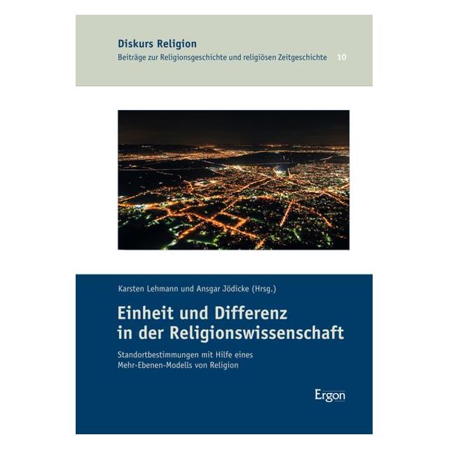 Ergon Einheit und Differenz in der Religionsw (Deutsch, Hardcover, Ansgar Jödicke, Karsten Lehmann) (67986859)