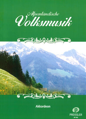 Musikverlag Preissler Alpenländische Volksmusik