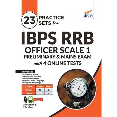 23 Practice Sets for IBPS RRB Officer Scale 1 Preliminary & Mains Exam with 4 Online Tests 4th Edition, Taschenbuch von Disha Experts, Disha