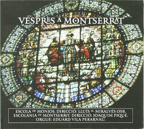 Escolas de Monjos Escolina de Montserrat - Vespres a Montserrat - Preis vom 14.10.2026 23:07:16 h