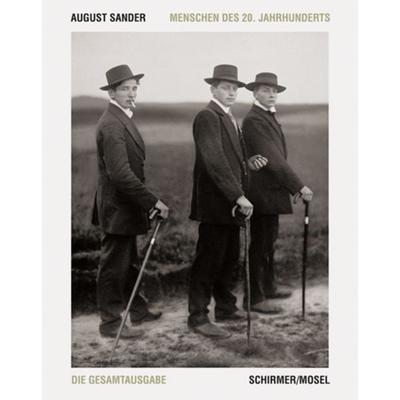 Menschen des 20. Jahrhunderts, Gebundene Ausgabe von August Sander, Schirmer/Mosel, 978-3-8296-0500-7