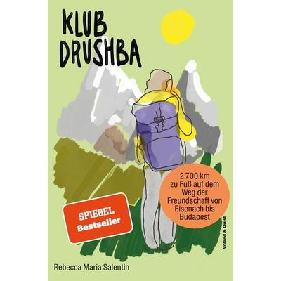 Klub Drushba, Taschenbuch von Rebecca Maria Salentin, Verlag Voland & Quist, 978-3-86391-297-0