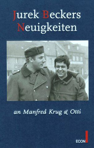 Jurek Becker - Jurek Beckers Neuigkeiten an Manfred Krug & Otti - Preis vom 13.10.2026 11:25:28 h