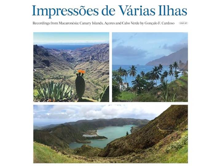 Impressoes De Váriasilhas (Recordings From Macronésia)