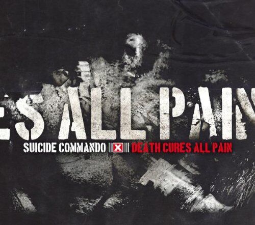 Suicide Commando - Death Cures All Pain (Ltd.Digipak) - Preis vom 09.10.2026 07:28:09 h