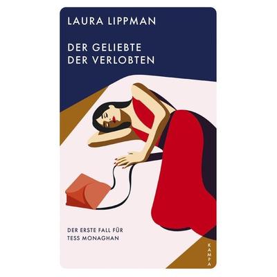 Der Geliebte der Verlobten, Taschenbuch von Laura Lippman, Kampa Verlag