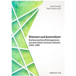 Toleriert und kontrolliert, Fachbücher von Uwe Grelak