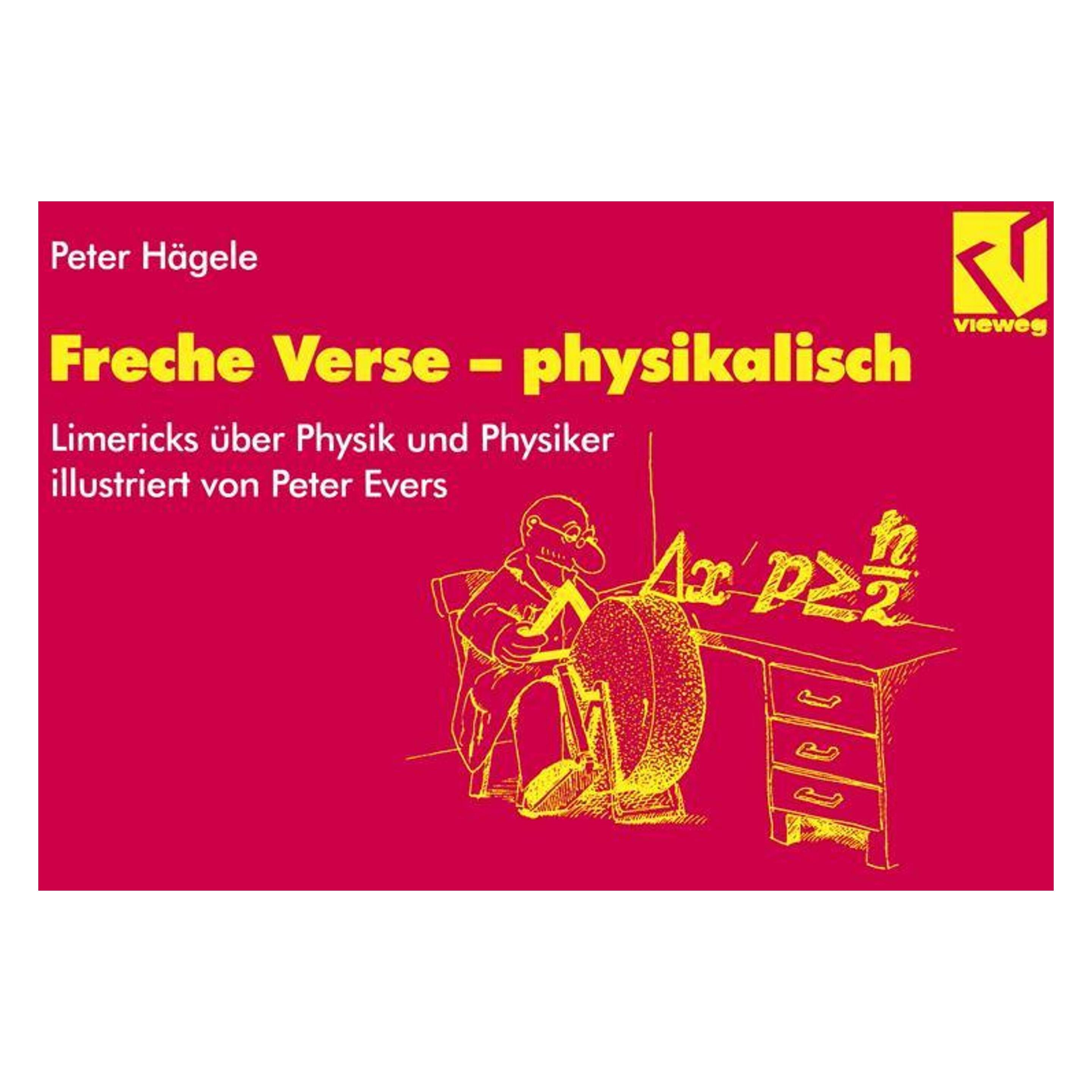 Vieweg & Teubner Freche Verse - physikalisch (Deutsch, Peter Hägele) (7251705)