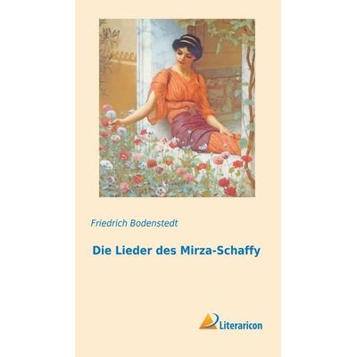Die Lieder des Mirza-Schaffy, Taschenbuch von , Literaricon, 978-3-95697-488-5