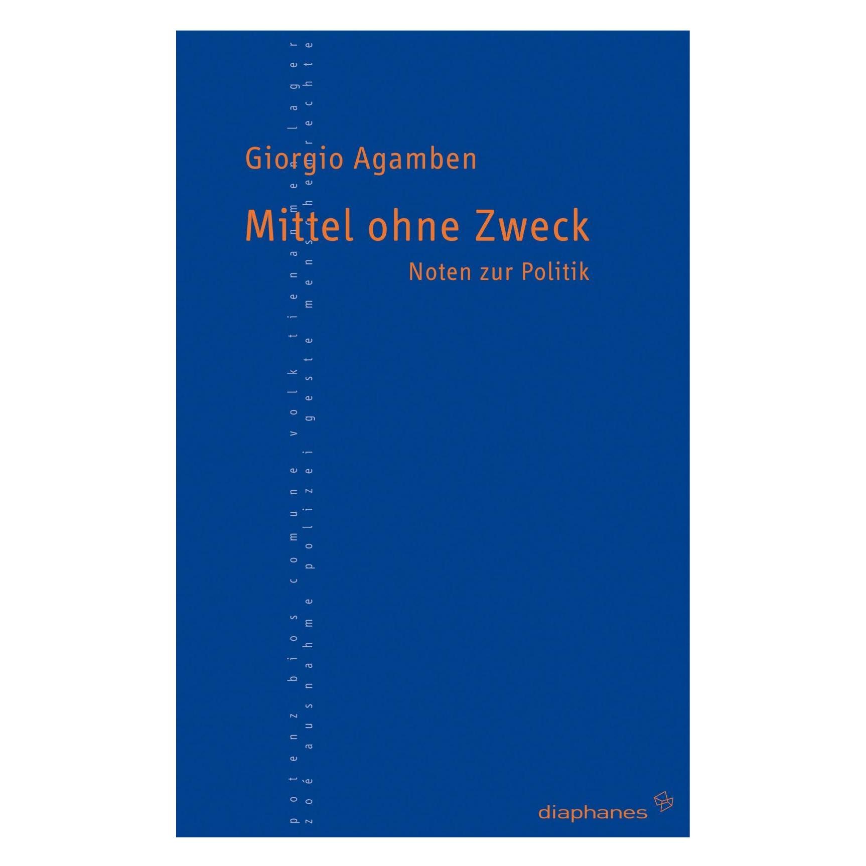 Diaphanes Mittel ohne Zweck (Deutsch, Giorgio Agamben, 2001) (7301726)