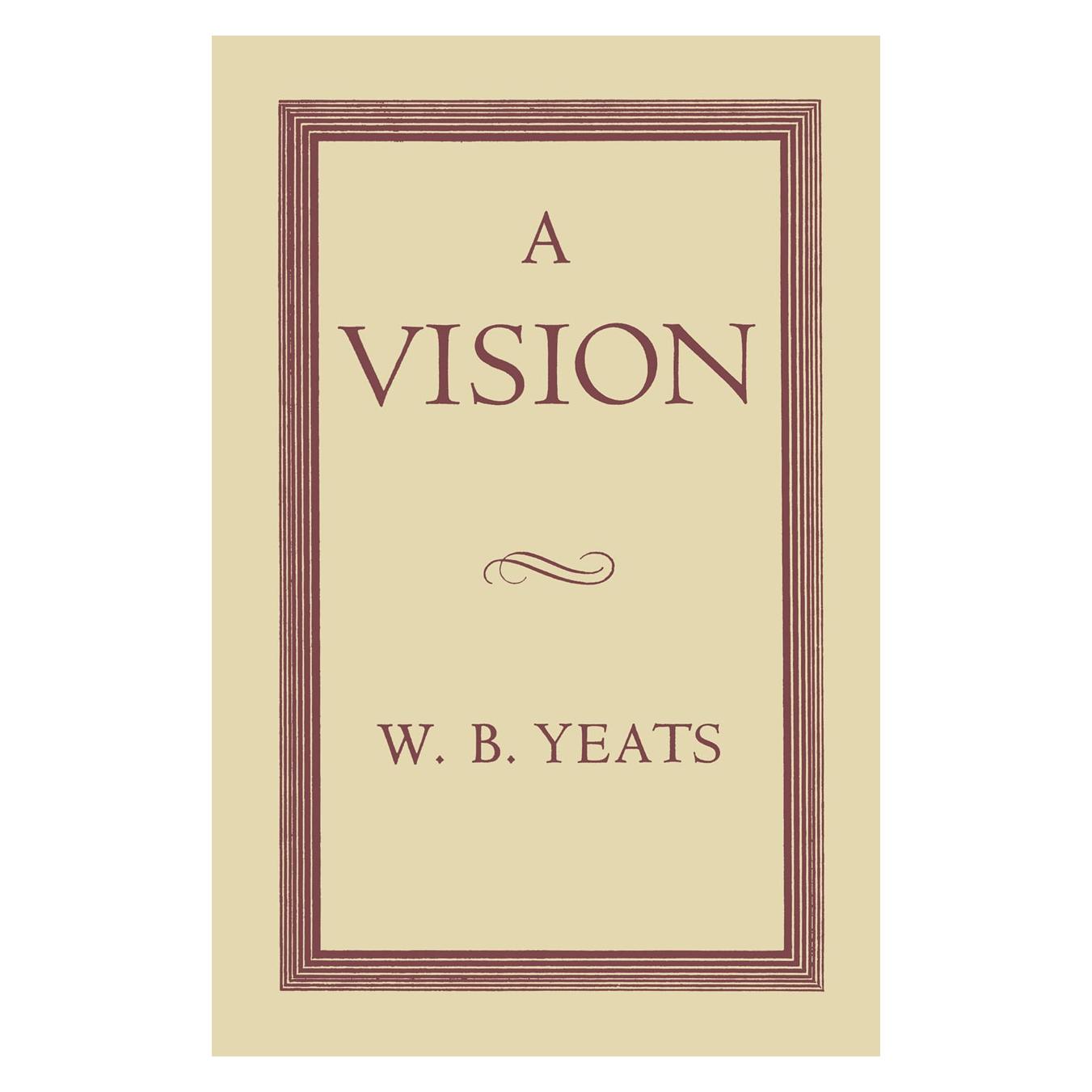 Palgrave Macmillan Uk A Vision (Englisch, Hardcover, W. B. Yeats, William Butler Yeats) (9780333076897)
