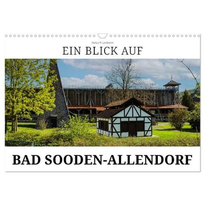 Ein Blick auf Bad Sooden-Allendorf (Wandkalender 2027 DIN A3 quer), CALVENDO Monatskalender