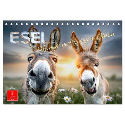 Esel - Humor mit langen Ohren (Tischkalender 2027 DIN A5 quer), CALVENDO Monatskalender