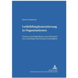 Leitbildimplementierung in Organisationen, Fachbücher von Jasmin Godemann