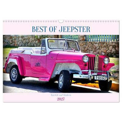 BEST OF JEEPSTER - Rarität auf Rädern (Wandkalender 2027 DIN A3 quer), CALVENDO Monatskalender