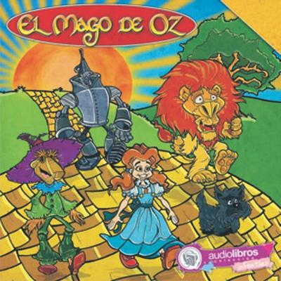 El Mago de Oz - Lyman Frank Baum, Audio, 9789871471218